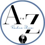 A to Z Radio Show - Ep. 2