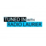 Tuned In with Radio Laurier